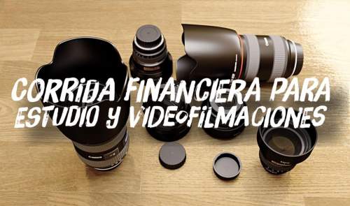 Corrida Financiera para Fotoestudio y Videofilmaciones