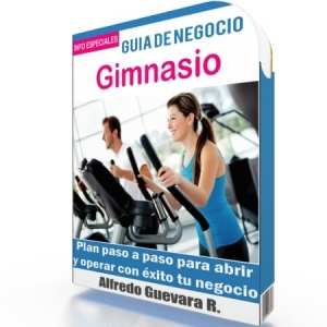 Como Iniciar un Gimnasio - Guía de Negocio
