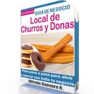 Como Iniciar un Local de Churros y Donas - Guía de Negocio