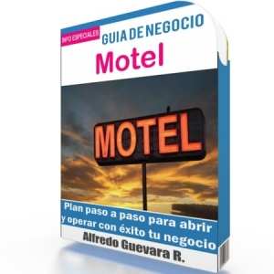 Como Iniciar un Motel - Guía de Negocio