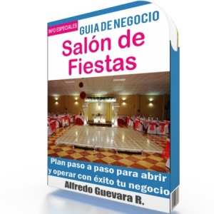 Como Iniciar un Salón de Fiestas - Guía de Negocio