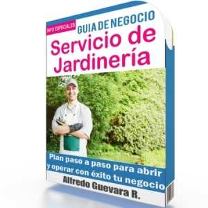 Como Iniciar un Servicio de Jardinería - Guía de Negocio
