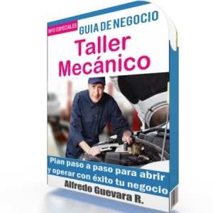 Como Iniciar un Taller Mecánico - Guía de Negocio