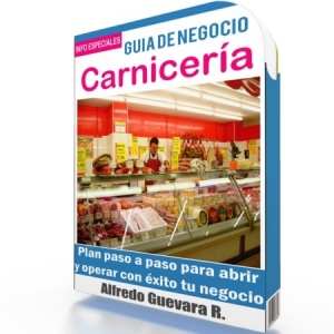 Como Iniciar una Carnicería - Guía de Negocio