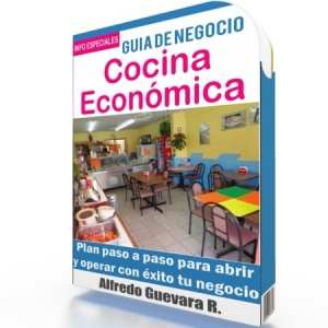 Como Iniciar una Cocina Económica - Guía de Negocio