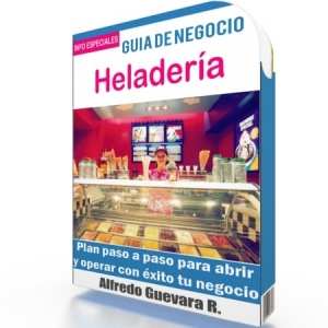 Como Iniciar una Heladería - Guía de Negocio