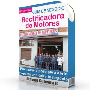 Como Iniciar una Rectificadora de Motores - Guía de Negocio