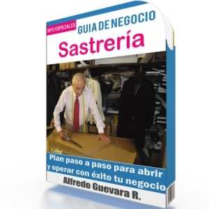 Como Iniciar una Sastrería - Guía de Negocio