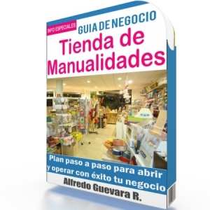 Como Iniciar una Tienda de Manualidades - Guía de Negocio