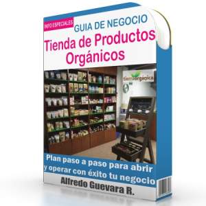 Como Iniciar una Tienda de Productos Orgánicos - Guía de Negocio