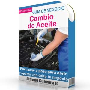 Como Iniciar un Negocio de Cambio de Aceite - Guía de Negocio