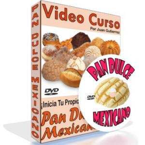 Video Curso para hacer Pan Dulce Mexicano